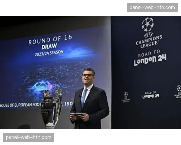 欧冠半决赛抽签仪式定于3月18日在尼翁举行